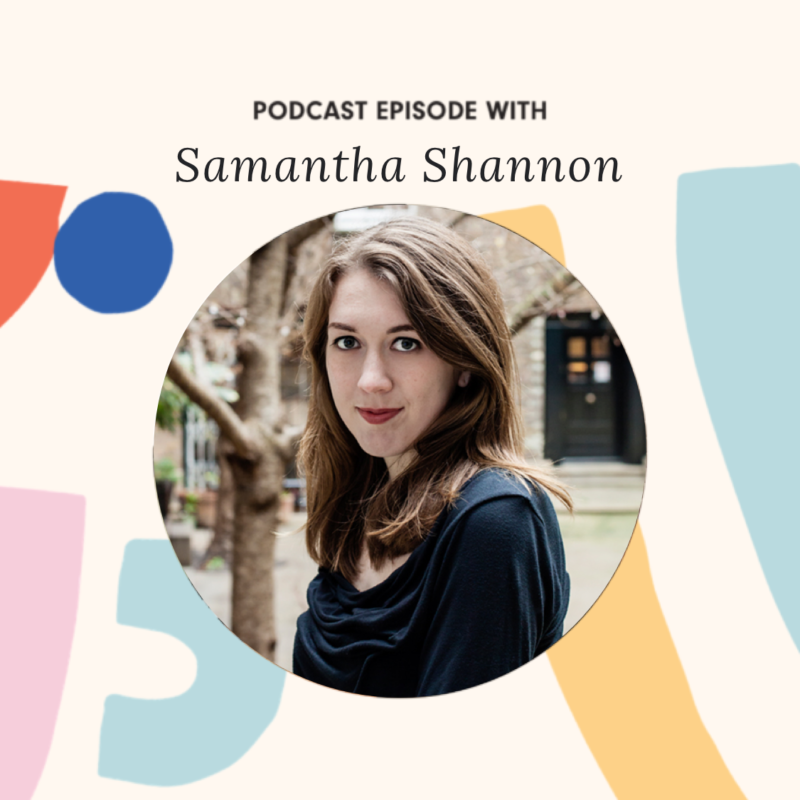 Samantha Shannon on Writing with Intention | 88 Cups of Tea